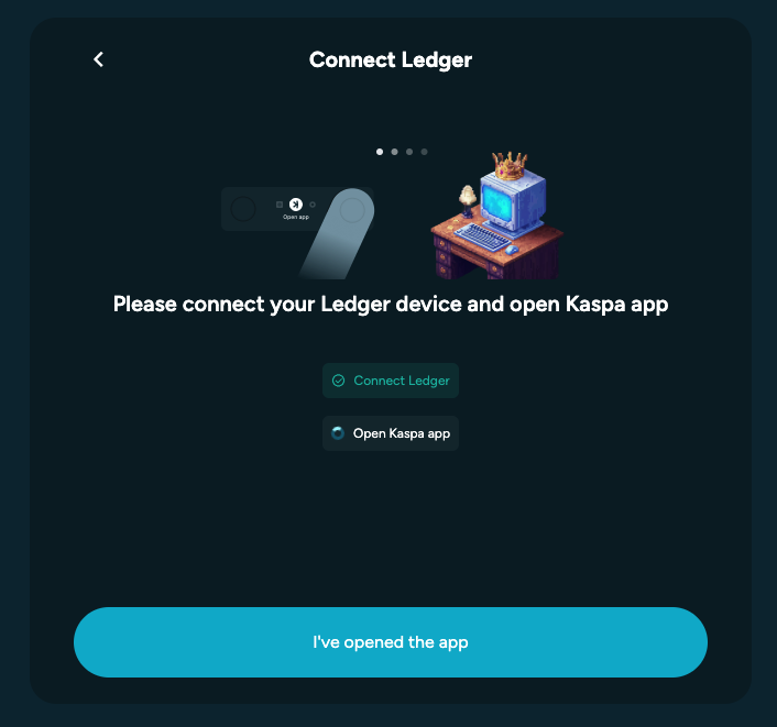Step asking the user to confirm the Kaspa app is open on the Ledger device.